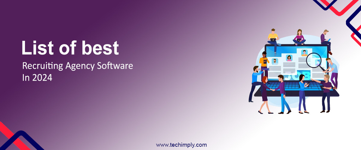List of Best Recruiting Agency Software in 2024